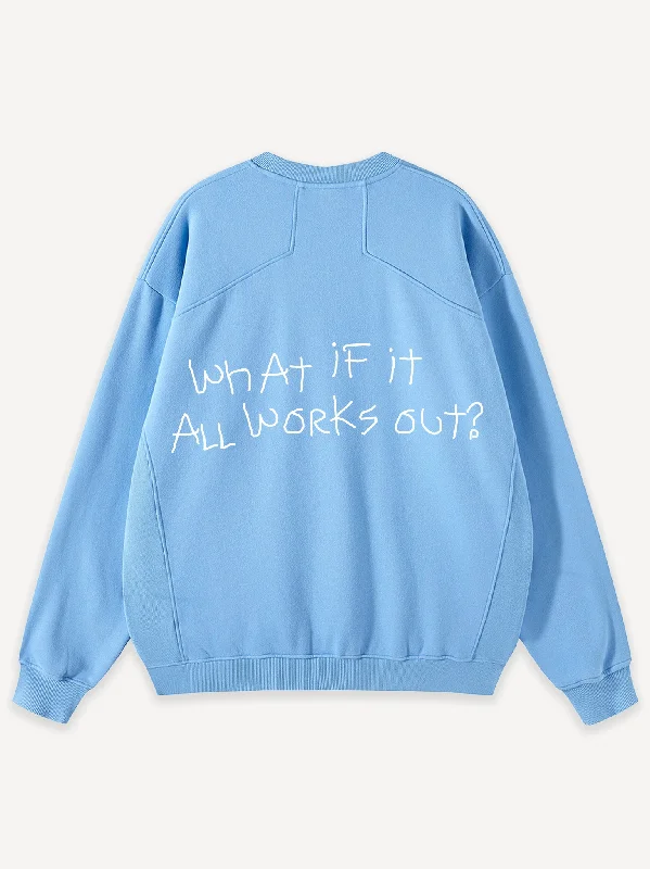 What If Oversized Sweatshirt